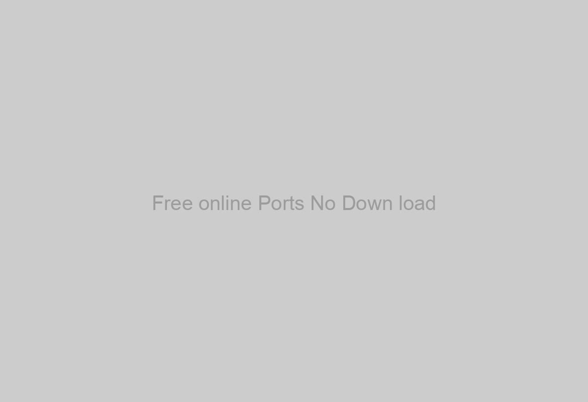 Free online Ports No Down load